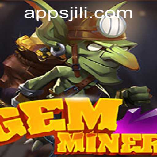 Discover the Captivating World of GemMiner: Unraveling the Allure of Love Jili Apps