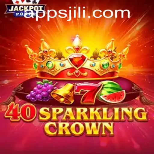 40SparklingCrown: A Dazzling Entry in the Jili Gaming World